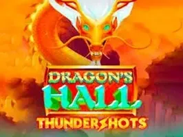 Dragon's Hall Thundershots
